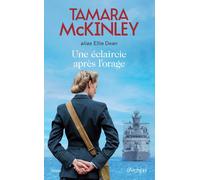 Une éclaircie après l'orage - Tamara McKinley - Archipel Eds De L' - broché - Roman