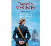 Une éclaircie après l'orage Tamara McKinley (Auteur), Danièle Momont (Traduction)