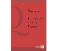 Une École Contre L'autre