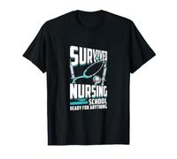 Une école d'infirmières survivante prête à Tout T-Shirt