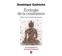 Une Écologie De La Conscience - De L'orient À L'occident
