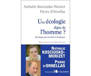 Une écologie digne de l'homme - Nathalie Kosciusko-Morizet - Salvator - broché - Essai