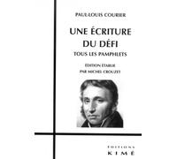 Une écriture du défi: Tous les pamphlets