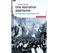 Une éducation algérienne Wassyla Tamzali (Auteur)