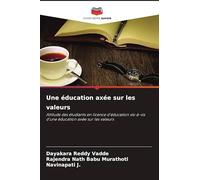 Une éducation axée sur les valeurs