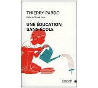 Une Éducation Sans École