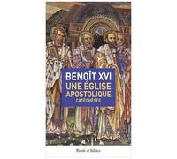 Une Eglise Apostolique - Catéchèses