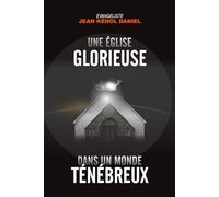 UNE EGLISE GLORIEUSE DANS UN MONDE TÉNÉBREUX: ACTES 2: 42.