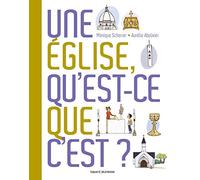 Une église, qu'est-ce-que c'est ?
