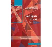 Une église se lève Figures d'avenir - André Fossion - Jesuites - broché - Essai