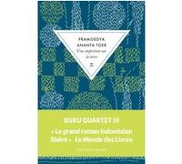 Une empreinte sur la terre - Buru Quartet 3 Pramoedya Ananta Toer (Auteur), Dominique Vitalyos (Traduction)