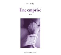 Une Emprise