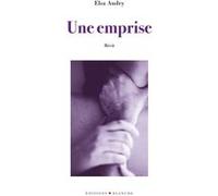 Elsa Andry – Une Emprise
