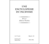 Une encyclopédie du pacifisme