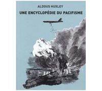 Une Encyclopédie Du Pacifisme