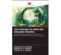 Une énergie au-delà des énergies fossiles