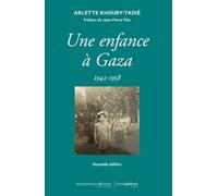 Une enfance à Gaza: 1942-1958
