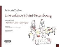 Une Enfance À Saint-Pétersbourg