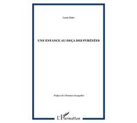 Une enfance au-deça des pyrénées - Louis Soler - L'harmattan - broché - Récit