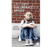 Une enfance brisée
