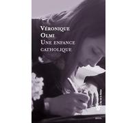 Une enfance catholique