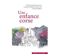 Une enfance corse - Collectif - Bleu Autour - broché - Roman