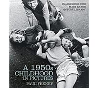 Une enfance des années 1950 en images