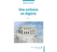 Une enfance en Algérie