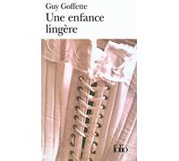 Une enfance lingère