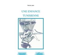 Une enfance tunisienne