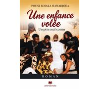 UNE ENFANCE VOLÉE: Un père mal connu