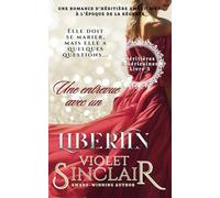 Une Engrevue avec un Libertin: Heritieres Americaines - Livre 3