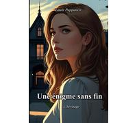 Une énigme sans fin: L'héritage