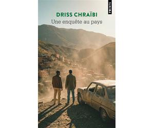 Une enquête au pays - - Driss Chraibi - Points - Livre