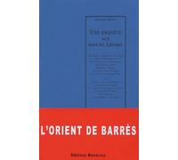 Une enquête aux pays du Levant