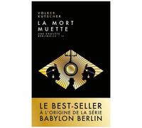 Une Enquête Berlinoise - Tome 2 - La Mort Muette