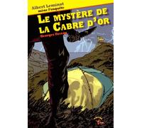 Une Enquête D'albert Leminot - Le Mystère De La Cabre D'or