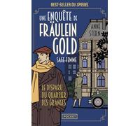 Une enquête de Fraulein Gold, sage-femme T2 : Le Disparu du quartier des Granges