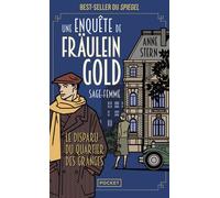 Une enquête de Fraulein Gold, sage-femme T2 : Le Disparu du quartier des Granges