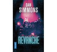 Une Enquête de Joe Kurtz - tome 2 Revanche - Dan Simmons - Pocket - Poche - Roman