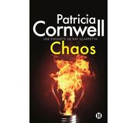 Une Enquête De Kay Scarpetta - Chaos