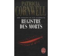 Une Enquête De Kay Scarpetta - Registre Des Morts