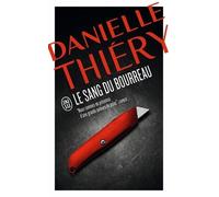 Le sang du bourreau: Une enquête de la commissaire Edwige Marion