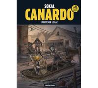 Une Enquête De L'inspecteur Canardo - Tome 23 - Mort Sur Le Lac