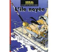 Une Enquête De L'inspecteur Canardo - Tome 7 - L'île Noyée