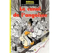 Une Enquête De L'inspecteur Canardo - Tome 8 - Le Canal De L'angoisse