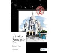 Une enquête de l'inspecteur Ferdinand Bonvoisin - Tome 3