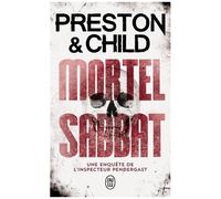 Une Enquête De L'inspecteur Pendergast - Mortel Sabbat