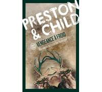 Une Enquête De L'inspecteur Pendergast - Vengeance À Froid