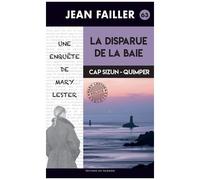Une Enquête De Mary Lester - Tome 63 - La Disparue De La Baie